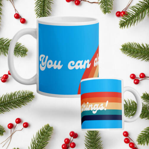 You Can Do Things! Mug